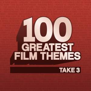100 Greatest Film Themes - Take 3
