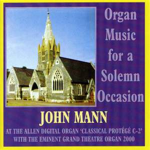 Organ Music For A Solemn Occasion