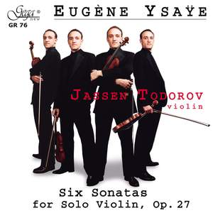 Eugéne Ysaÿe, Six Sonatas for Solo Violin, Op.27
