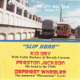 Slip Horn - Rare Cuts Well Done, Vol 11