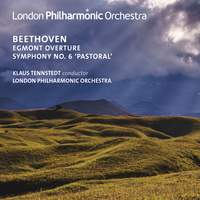 Beethoven: Symphony No. 6 & Egmont Overture