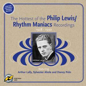 The Hottest of the Philip Lewis/Rhythm Maniacs Recordings