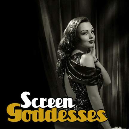 Screen Goddesses