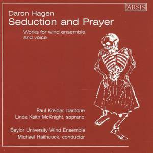 Daron Aric Hagen: Seduction & Prayer