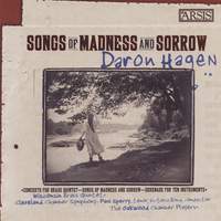 Daron Aric Hagen: Songs of Madness & Sorrow