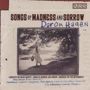 Daron Aric Hagen: Songs of Madness & Sorrow