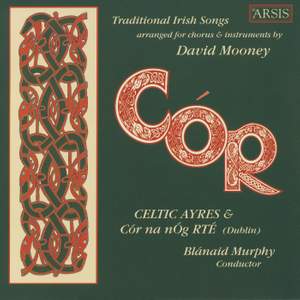 Cór: Traditional Irish Songs for Chorus