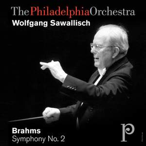 Brahms: Symphony No. 2 in D major, Op. 73