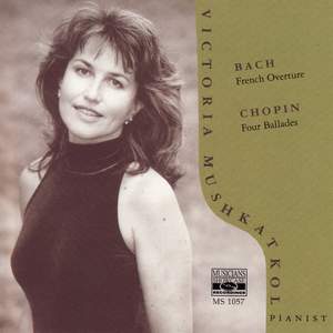 JS Bach: French Overture & Chopin: Four Ballades