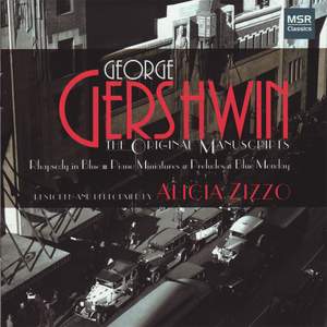 Rhapsody in Blue - Gershwin's Original Manuscripts