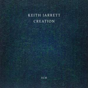 Keith Jarrett: Creation