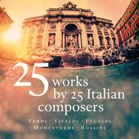 25 Works by 25 Italian Composers
