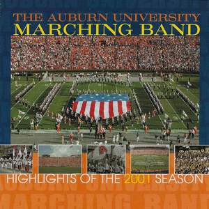 The Auburn University Marching Band - Highlights of the 2001 Season Product Image