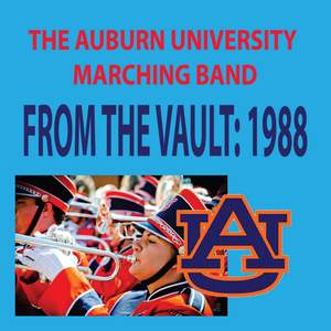 The Auburn University Marching Band - From the Vault: 1988
