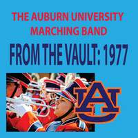 The Auburn University Marching Band - From the Vault: 1977