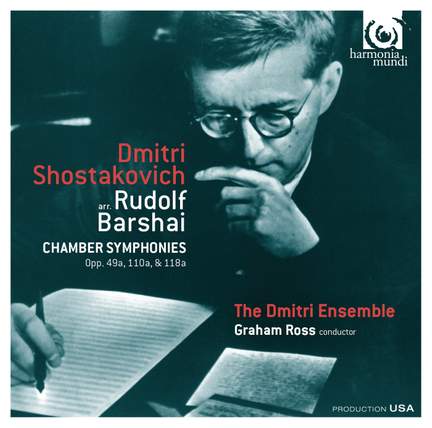 Shostakovich: Chamber Symphonies