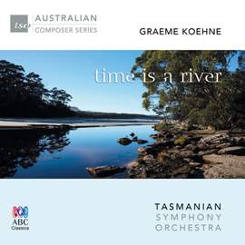 Graeme Koehne: Time Is a River