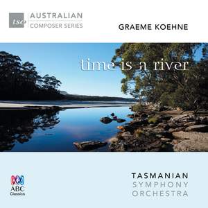 Graeme Koehne: Time Is a River Product Image