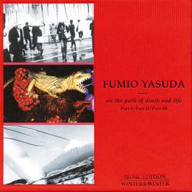 Fumio Yasuda & Stefan Winter: On the Path of Death and Life