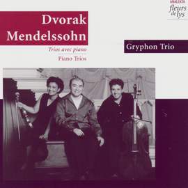 Dvorak & Mendelssohn: Piano Trios