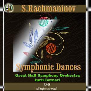 Rachmaninoff: Symphonic Dances, Op. 45