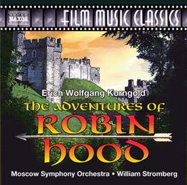 Korngold: The Adventures of Robin Hood