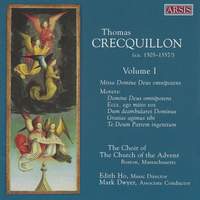 Crecquillon: Choral Works, Vol. 1