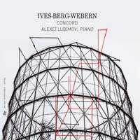 Ives-Berg-Webern: Concord