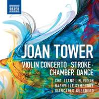 Tower: Violin Concerto, Stroke & Chamber Dance