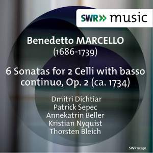 Marcello, B: Sonatas (6) for 2 celli, Op. 2
