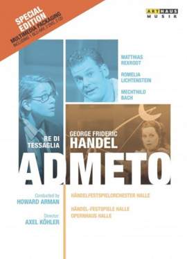 Handel: Admeto, Re di Tessaglia HWV22