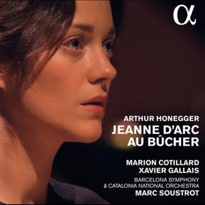 Honegger: Jeanne d'Arc au bucher