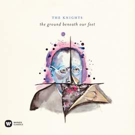 The Knights: The Ground Beneath Our Feet