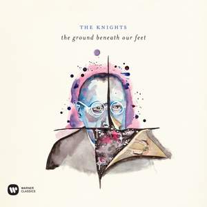 The Knights: The Ground Beneath Our Feet