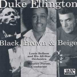 Duke Ellington: Black, Brown & Beige