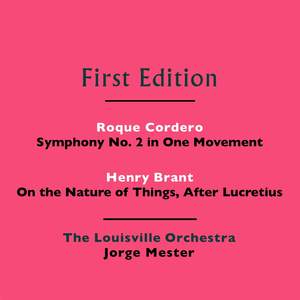 Roque Cordero: Symphony No. 2 in One Movement - Henry Brant: On the Nature of Things, After Lucretius