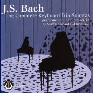 Johann Sebastian Bach: The Keyboard Trio Sonatas