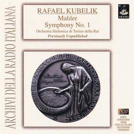 Kubelik Conducts Mahler: Symphony No. 1