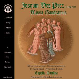 Josquin Des Prez: Missa Gaudeamus