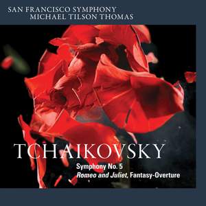 Tchaikovsky: Symphony No. 5 & Romeo and Juliet Overture