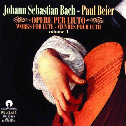 JS Bach: Opere per liuto, Vol. 1