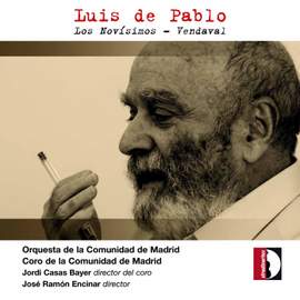 Luis de Pablo: Los Novísimos - Vendaval