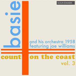 Count Basie and his Orchestra: Count on the Coast vol. 3, in Stereo, 1958