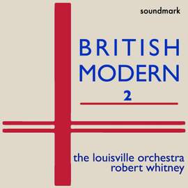 British Modern Premieres 2: Benjamin Britten, Iain Hamilton, Felix Borowski