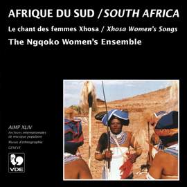 Afrique du Sud: Le chant des femmes Xhosa (South Africa: Xhosa Women's Songs)