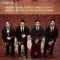 Mendelssohn: String Quartets Nos. 1 & 4