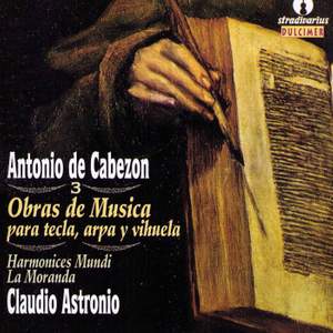 Cabezon: Obras de musica para tecla, arpa, y vihuela, Vol. 3