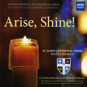 Arise, Shine! - Advent Festival of Lessons & Carols in the Style of Salisbury Cathedral Product Image