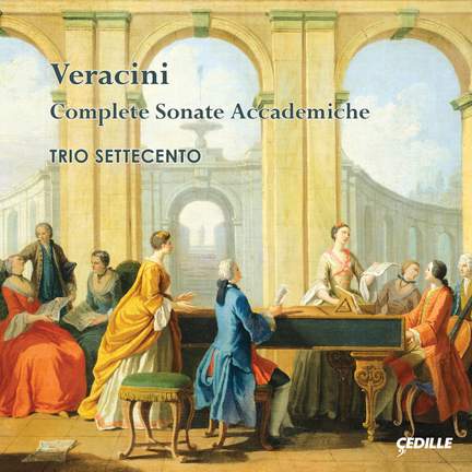Veracini: Complete Sonata Accademiche