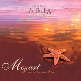 Mozart: Forever by the Sea